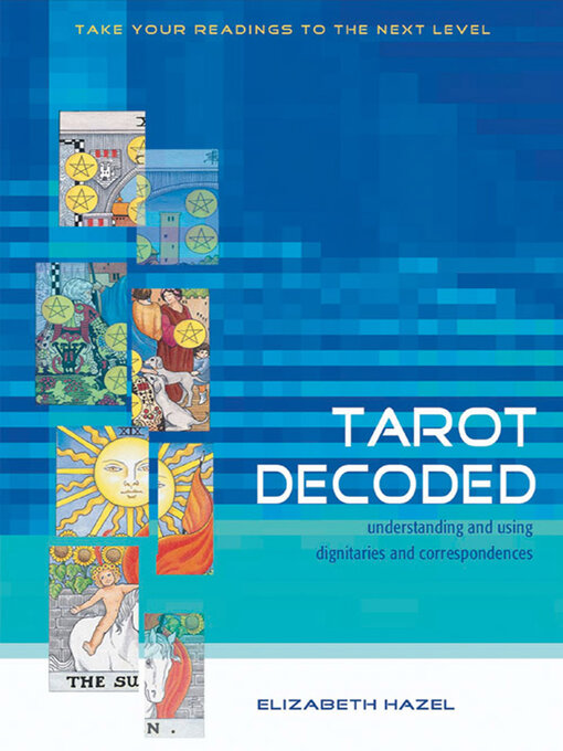 Title details for Tarot Decoded by Elizabeth Hazel - Available